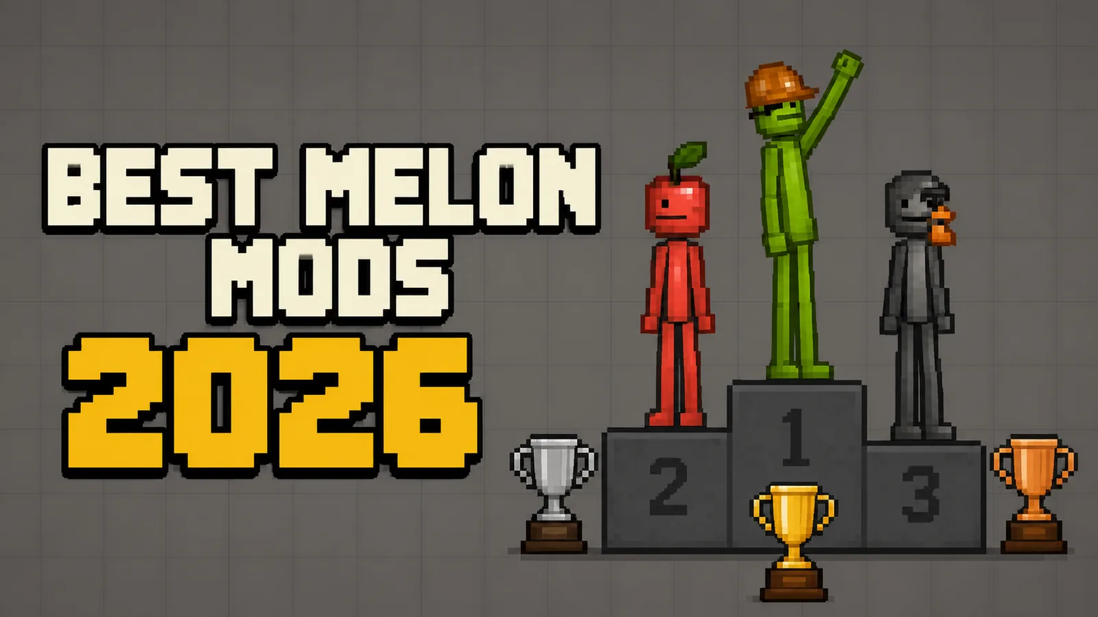 Best Melon Playground mods 2026 — characters on a winners podium with trophies
