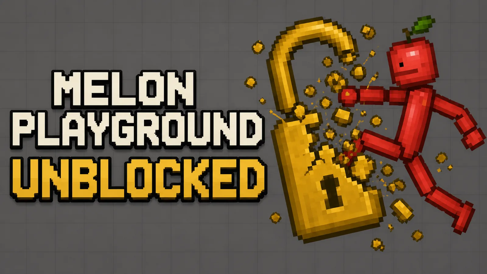 Melon Playground character breaking through a padlock